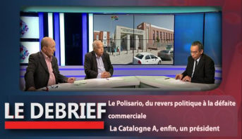LE DEBRIEF > Le Polisario, du revers politique à la défaite commerciale & La Catalogne A, enfin, un président 